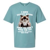 Funny Cat I Have Selective Hearing Sorry You Didn't Make The Cut  Sueded Cloud Jersey T-Shirt
