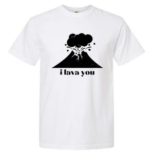 Funny Cute I Lava You Volcano Garment-Dyed Heavyweight T-Shirt