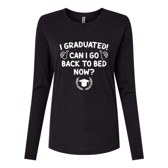 Funny Can I Go Back To Bed Graduation Gift For Her Him Womens Cotton Relaxed Long Sleeve T-Shirt