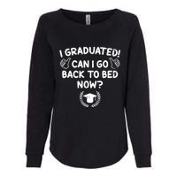 Funny Can I Go Back To Bed Graduation Gift For Her Him Womens California Wash Sweatshirt