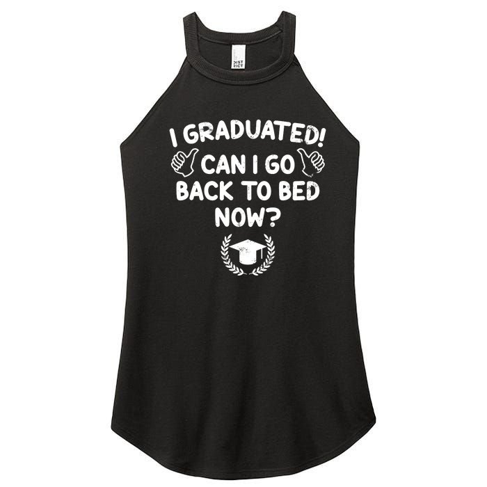 Funny Can I Go Back To Bed Graduation Gift For Her Him Women's Perfect Tri Rocker Tank