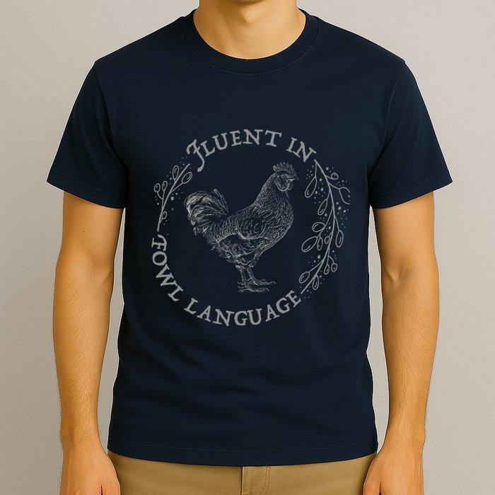 Funny Chicken I’M Fluent In Fowl Language Vintage T-Shirt