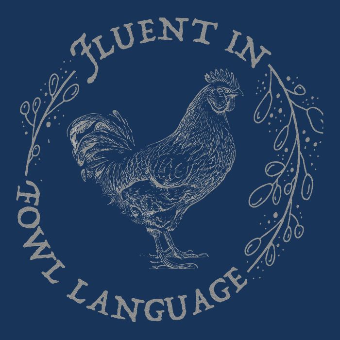 Funny Chicken I’M Fluent In Fowl Language Vintage T-Shirt
