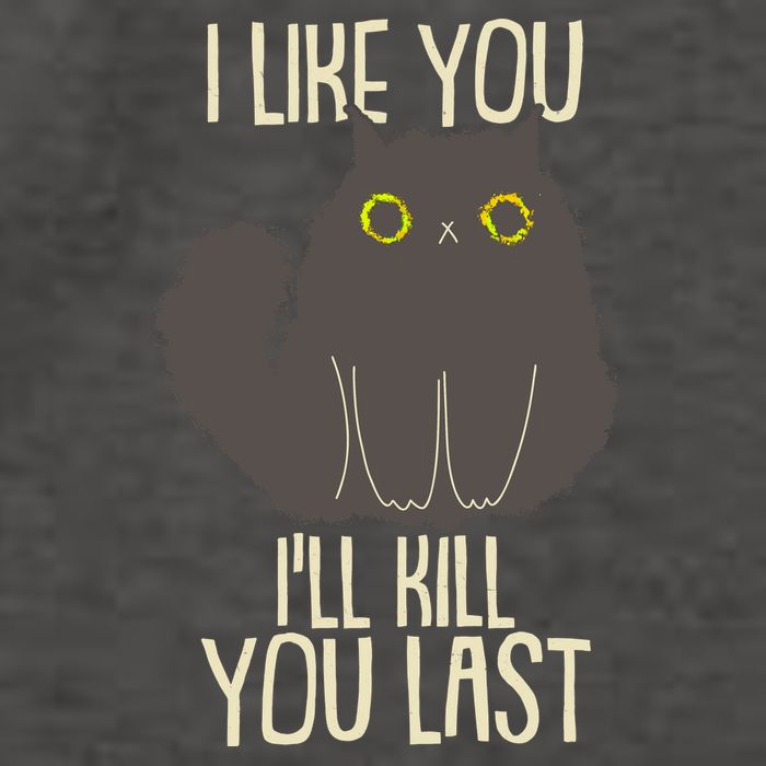 Funny Cat I Like You I'll Kill You Last Vector Backpack