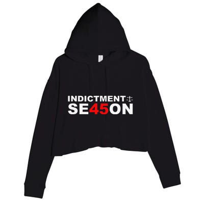 Funny Cute Indictment Season 45 Crop Fleece Hoodie