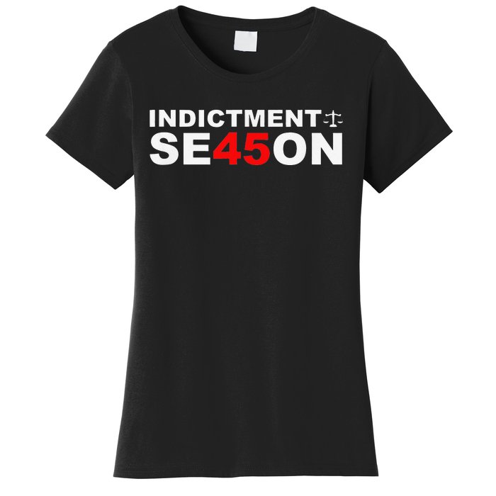 Funny Cute Indictment Season 45 Women's T-Shirt