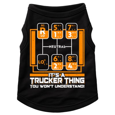 Funny Cool It's A Trucker Thing You Won't Understand 18 Speed Shift Doggie Tank