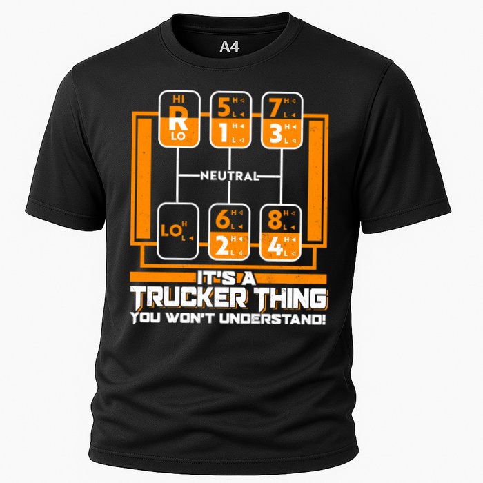 Funny Cool It's A Trucker Thing You Won't Understand 18 Speed Shift Performance Shirt
