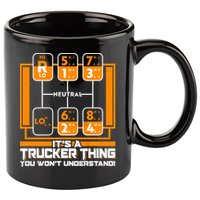 Funny Cool It's A Trucker Thing You Won't Understand 18 Speed Shift 11oz C Handle Ceramic Mug