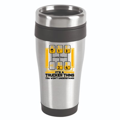 Funny Cool It's A Trucker Thing You Won't Understand 18 Speed Shift 16oz Travel Tumbler