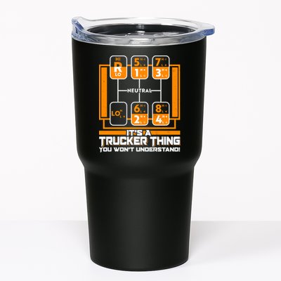 Funny Cool It's A Trucker Thing You Won't Understand 18 Speed Shift Tumbler