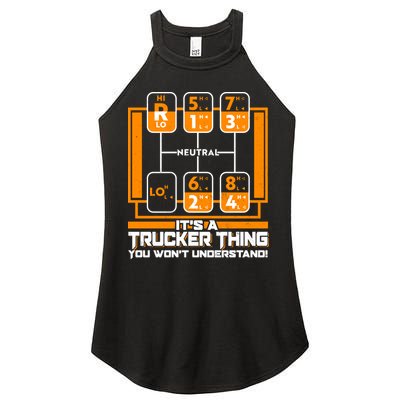 Funny Cool It's A Trucker Thing You Won't Understand 18 Speed Shift Women's Perfect Tri Rocker Tank