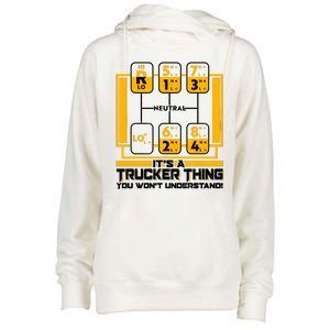 Funny Cool It's A Trucker Thing You Won't Understand 18 Speed Shift Womens Funnel Neck Pullover Hood