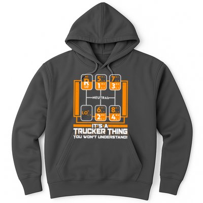 Funny Cool It's A Trucker Thing You Won't Understand 18 Speed Shift Hoodie