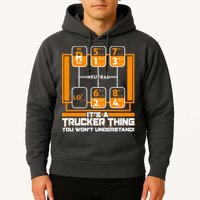 Funny Cool It's A Trucker Thing You Won't Understand 18 Speed Shift Hoodie