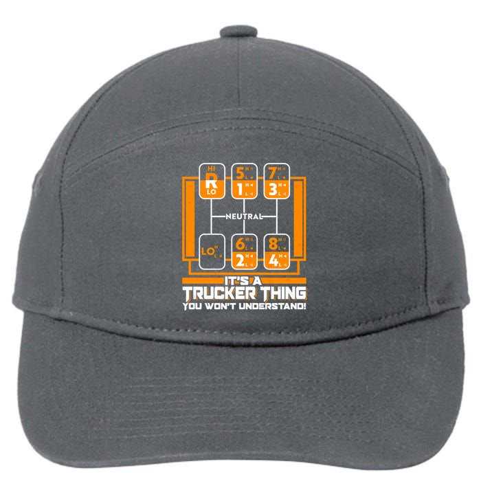 Funny Cool It's A Trucker Thing You Won't Understand 18 Speed Shift 7-Panel Snapback Hat