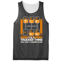 Funny Cool It's A Trucker Thing You Won't Understand 18 Speed Shift Mesh Reversible Basketball Jersey Tank