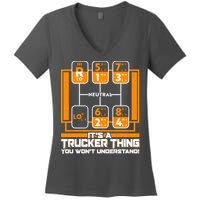 Funny Cool It's A Trucker Thing You Won't Understand 18 Speed Shift Women's V-Neck T-Shirt