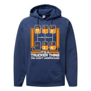 Funny Cool It's A Trucker Thing You Won't Understand 18 Speed Shift Performance Fleece Hoodie