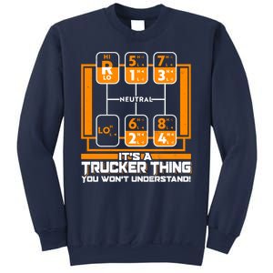 Funny Cool It's A Trucker Thing You Won't Understand 18 Speed Shift Sweatshirt