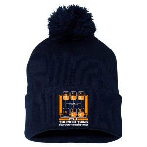 Funny Cool It's A Trucker Thing You Won't Understand 18 Speed Shift Pom Pom 12in Knit Beanie