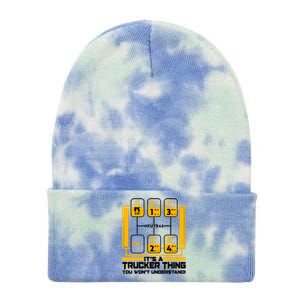 Funny Cool It's A Trucker Thing You Won't Understand 18 Speed Shift Tie Dye 12in Knit Beanie