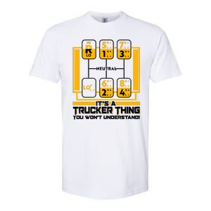 Funny Cool It's A Trucker Thing You Won't Understand 18 Speed Shift Softstyle CVC T-Shirt