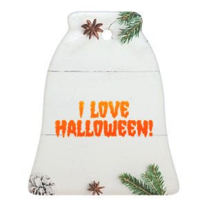 Funny Creepy I Love Halloween Ceramic Bell Ornament