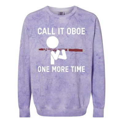 Funny Call It Oboe One More Time Bassoon Bassoonist Design Hoodie Colorblast Crewneck Sweatshirt