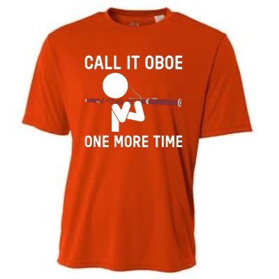 Funny Call It Oboe One More Time Bassoon Bassoonist Design Hoodie Cooling Performance Crew T-Shirt