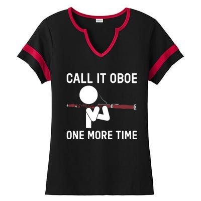 Funny Call It Oboe One More Time Bassoon Bassoonist Design Hoodie Ladies Halftime Notch Neck Tee