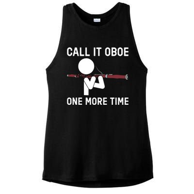 Funny Call It Oboe One More Time Bassoon Bassoonist Design Hoodie Ladies PosiCharge Tri-Blend Wicking Tank