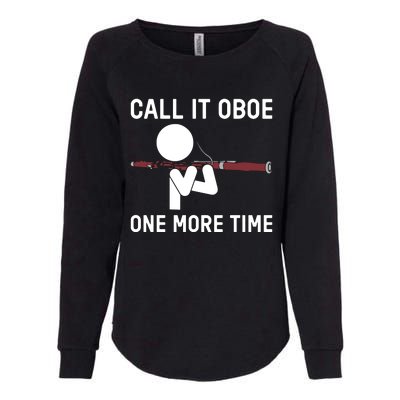 Funny Call It Oboe One More Time Bassoon Bassoonist Design Hoodie Womens California Wash Sweatshirt