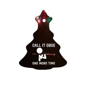 Funny Call It Oboe One More Time Bassoon Bassoonist Design Hoodie Ceramic Tree Ornament