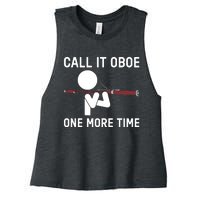 Funny Call It Oboe One More Time Bassoon Bassoonist Design Hoodie Women's Racerback Cropped Tank