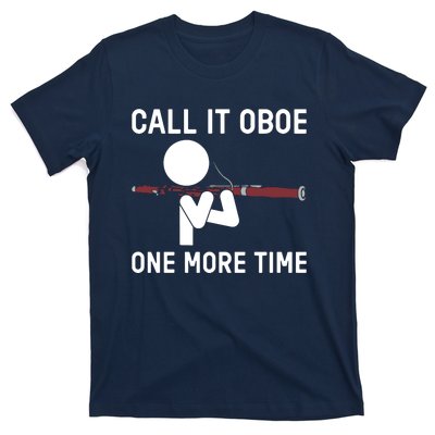 Funny Call It Oboe One More Time Bassoon Bassoonist Design Hoodie T-Shirt