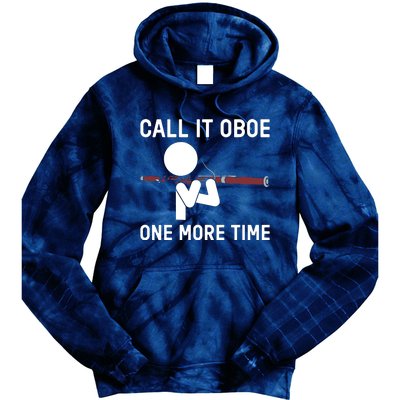 Funny Call It Oboe One More Time Bassoon Bassoonist Design Hoodie Tie Dye Hoodie