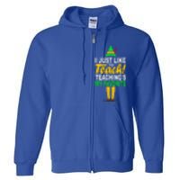 Funny Christmas I Just Like To Teach Teachings My Favorite Full Zip Hoodie