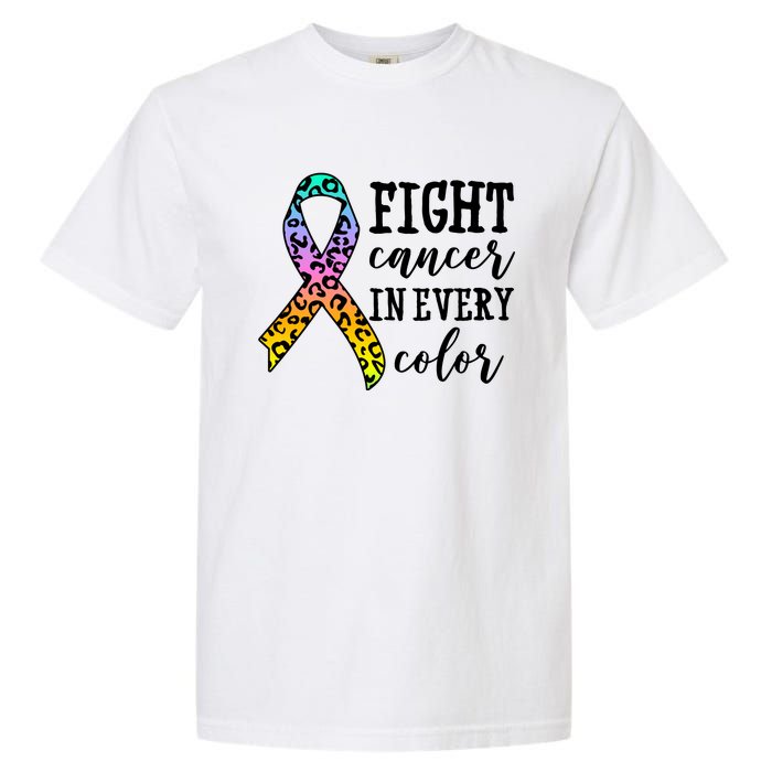 Fight Cancer In Every Color Ribbon Garment-Dyed Heavyweight T-Shirt