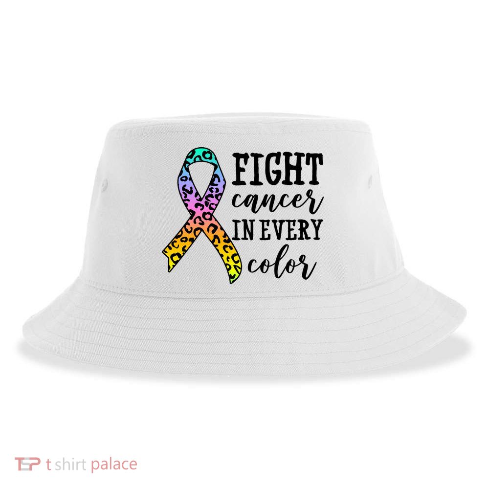 Fight Cancer In Every Color Ribbon Sustainable Bucket Hat