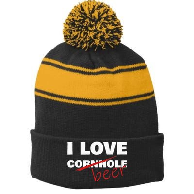 Funny Cornhole I Love Cornhole Beer Cornhole Stripe Pom Pom Beanie