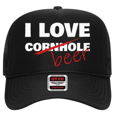 Funny Cornhole I Love Cornhole Beer Cornhole High Crown Mesh Back Trucker Hat