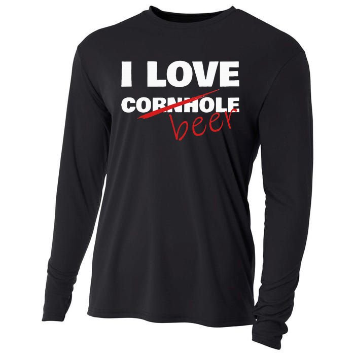 Funny Cornhole I Love Cornhole Beer Cornhole Cooling Performance Long Sleeve Crew