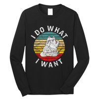 Funny Cat I Do What I Want Middle Finger Kitty Flip He Bird Long Sleeve Shirt