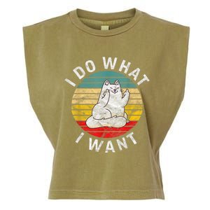 Funny Cat I Do What I Want Middle Finger Kitty Flip He Bird Garment-Dyed Women's Muscle Tee