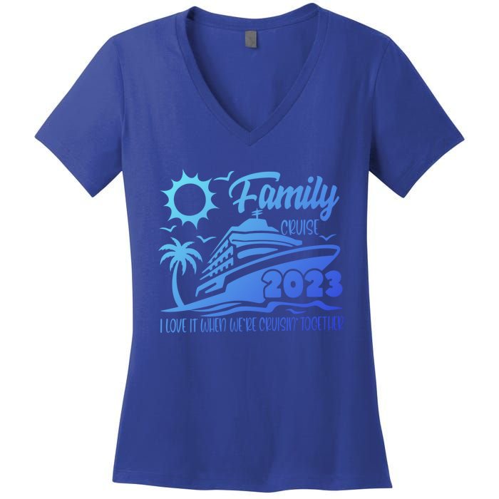 Family Cruise I Love It When Were Cruisin Together Summer Gift Women's V-Neck T-Shirt