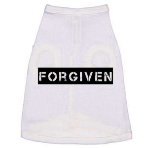 Forgiven Christian Inspirational Design For Women Doggie Tank