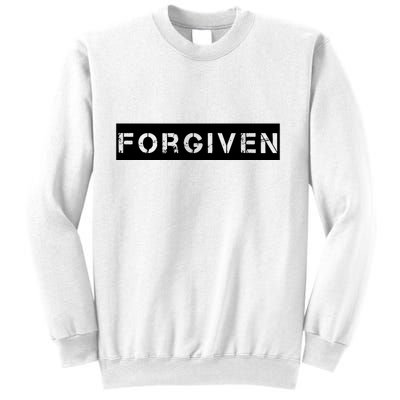 Forgiven Christian Inspirational Design For Women Sweatshirt
