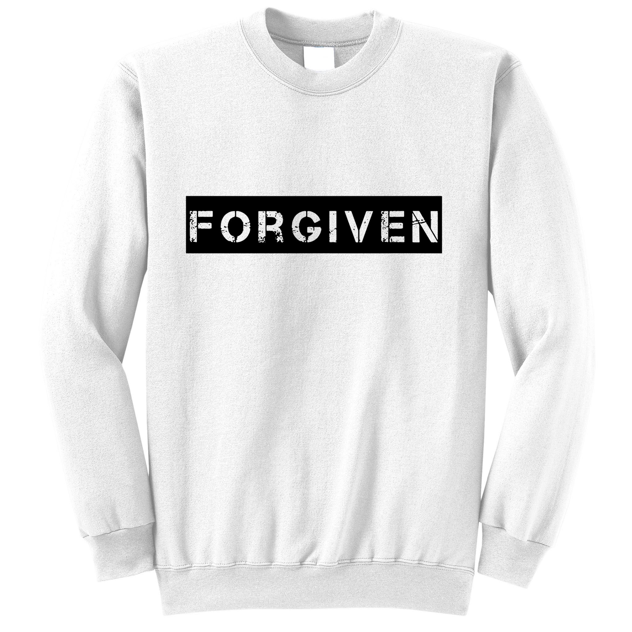 Forgiven Christian Inspirational Design For Women Sweatshirt