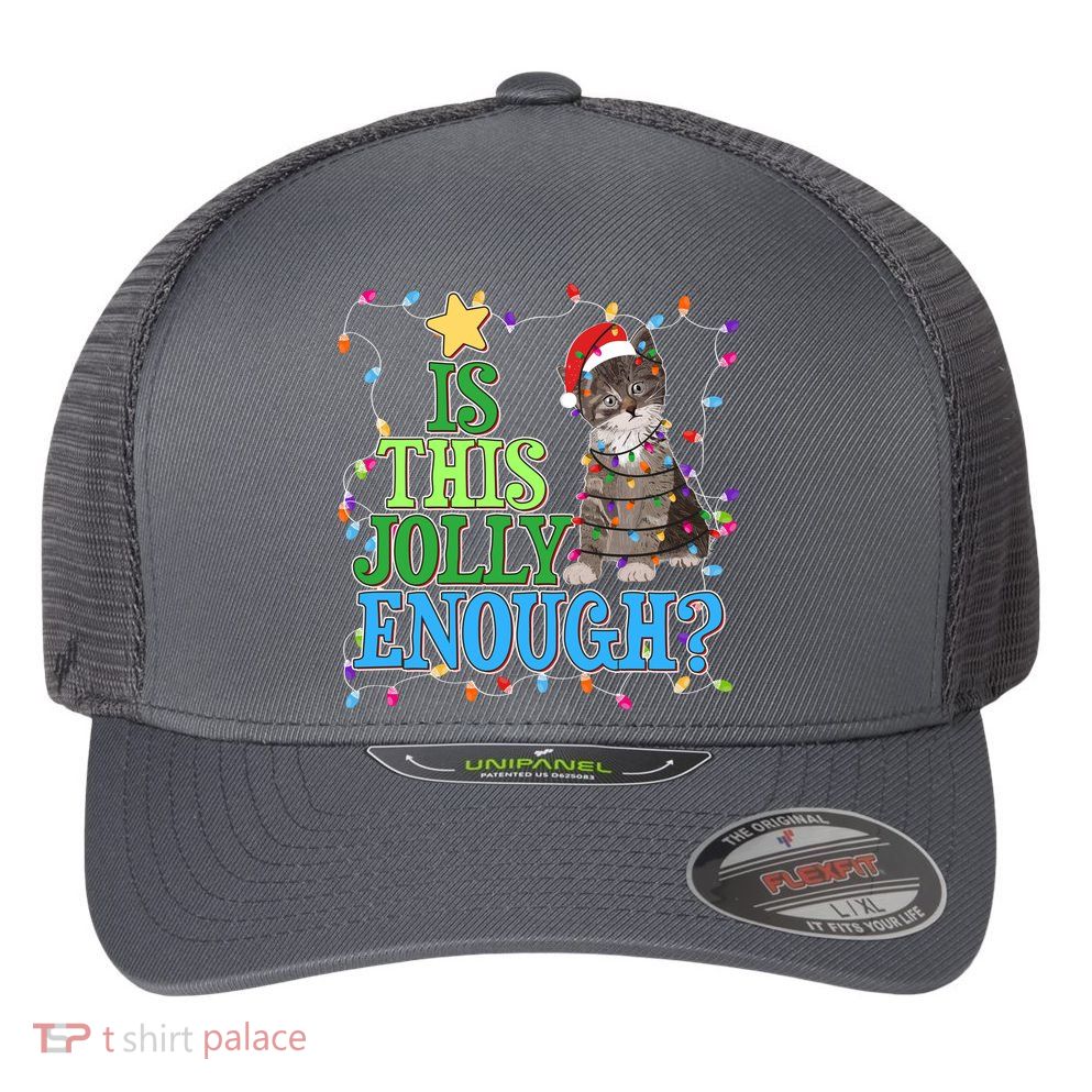 Funny Christmas Is This Jolly Enough Tangled Lights Cat Flexfit Unipanel Trucker Cap